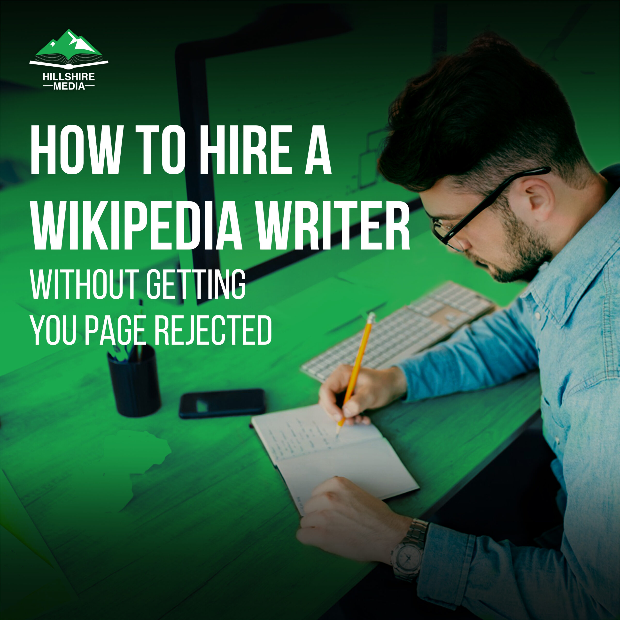 Hire Wikipedia Writer